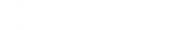 Nancy Atmospera-Walch School of Nursing | University of Hawaii at Manoa